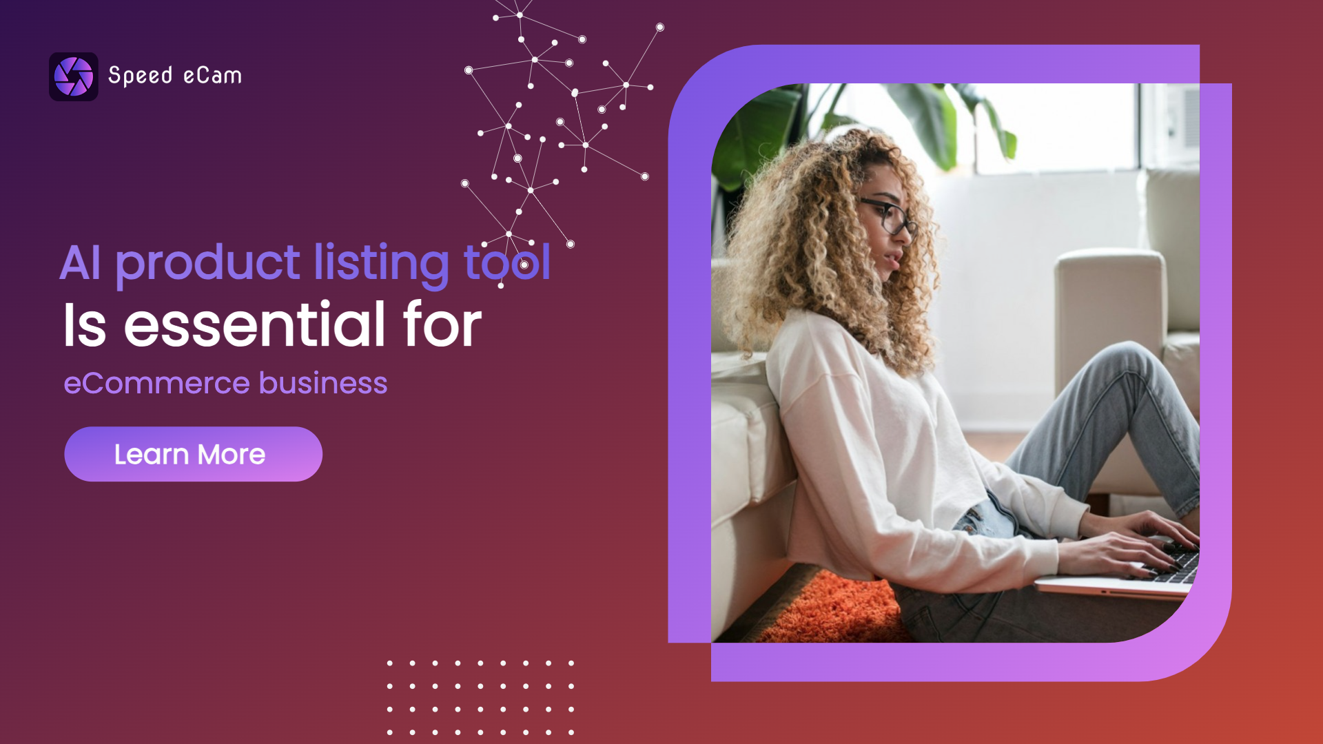 Speed eCam AI product listing tool is essential for eCommerce business owners