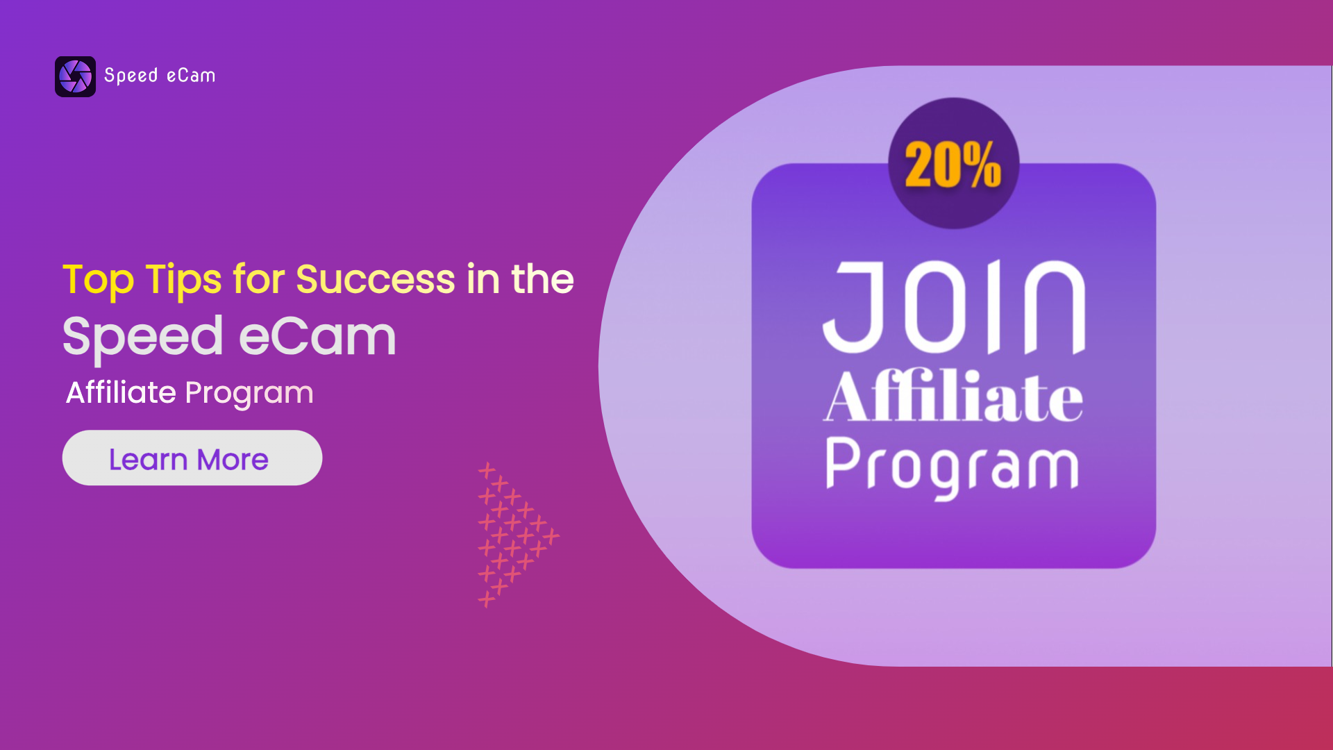 Top Tips for Success in the Speed eCam Affiliate Program