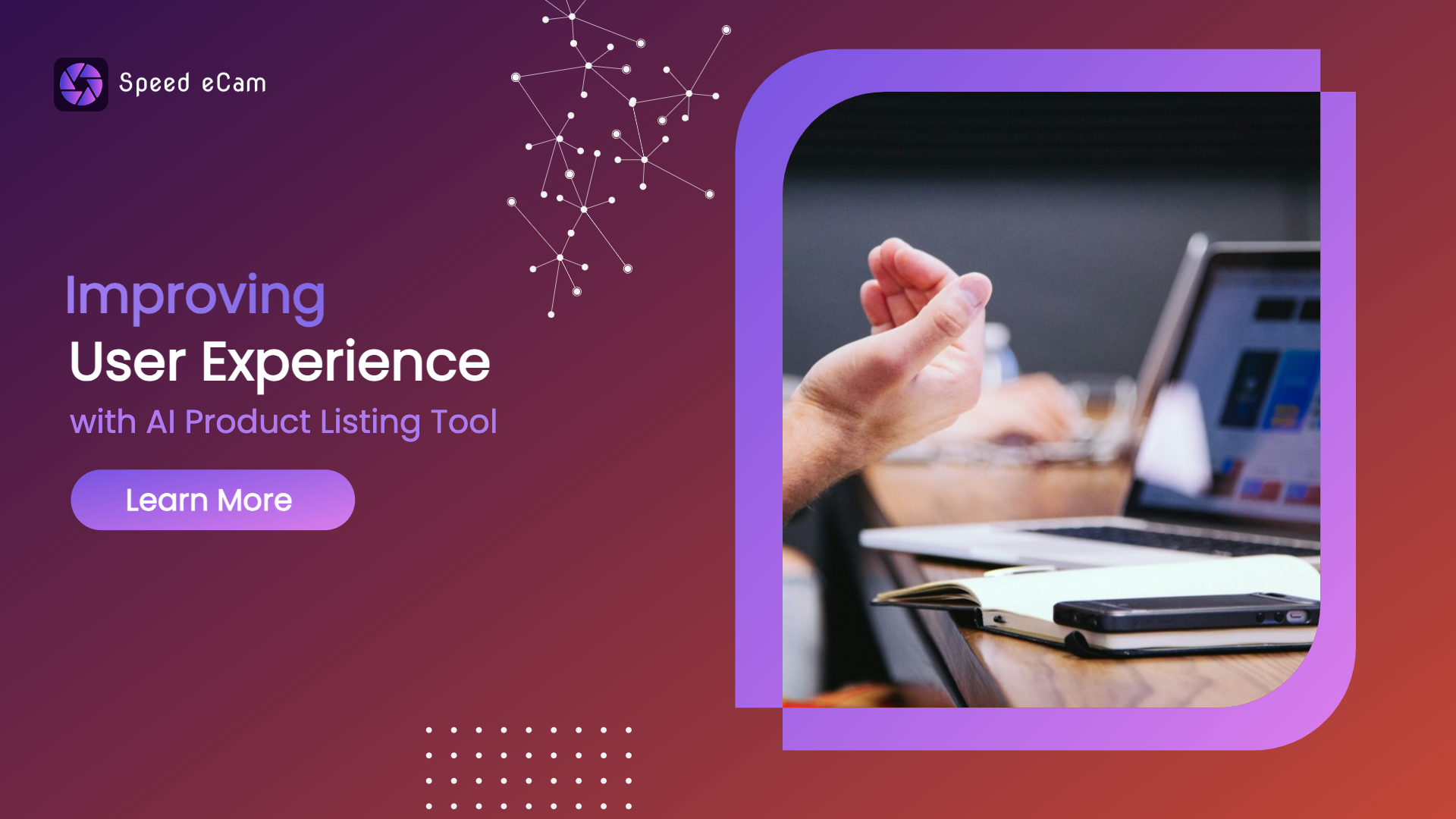 Improving User Experience with The AI Product Listing Tool Speed eCam